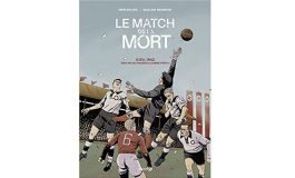 LE MATCH DE LA MORT - Kiev 1942, rien ne se passera comme prévu