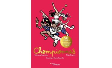 CHAMPIONNES : 50 femmes qui ont marqué l'histoire du sport